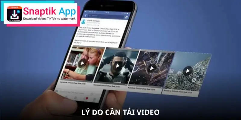 tai-video-facebook-ly-do-can